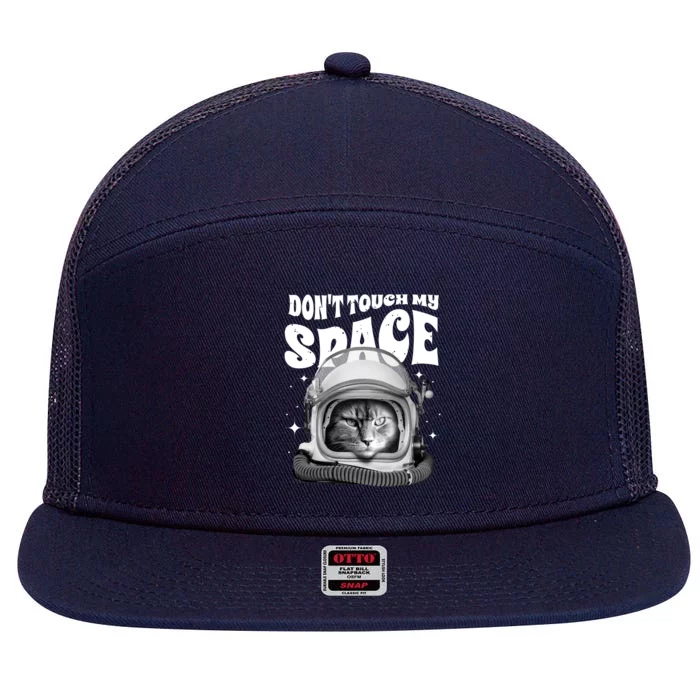 Don't Touch My Space Cat 7 Panel Mesh Trucker Snapback Hat