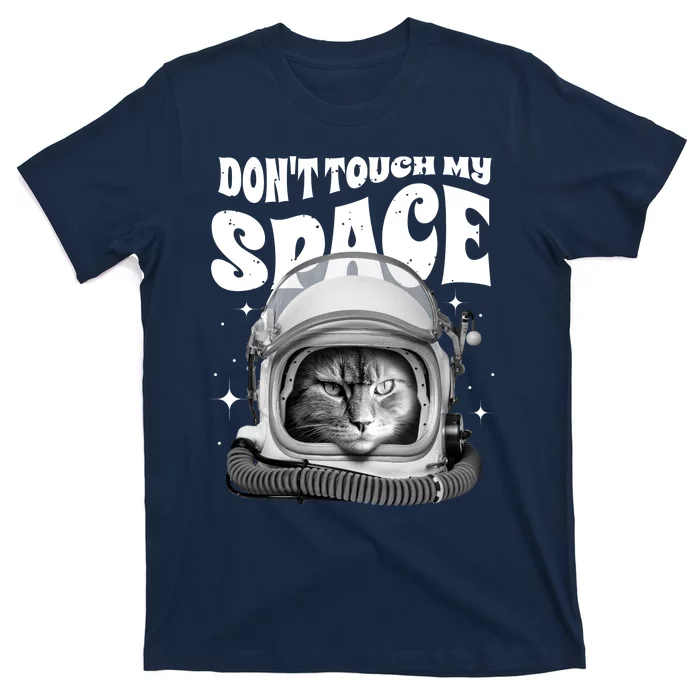 Don't Touch My Space Cat T-Shirt