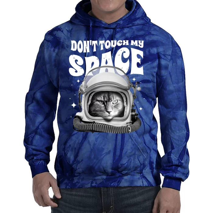 Don't Touch My Space Cat Tie Dye Hoodie