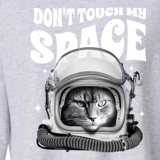 Don't Touch My Space Cat Cropped Pullover Crew