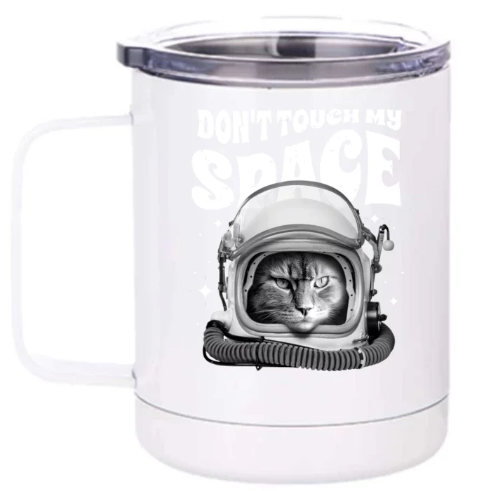 Don't Touch My Space Cat Front & Back 12oz Stainless Steel Tumbler Cup