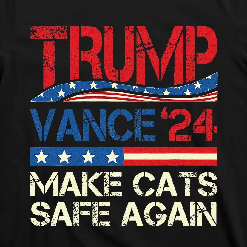 Donald Trump Make Cats Safe Again 2024 Debate Funny Gift T-Shirt