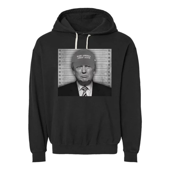 Donald Trump Mugshot Make America Great Again Garment-Dyed Fleece Hoodie