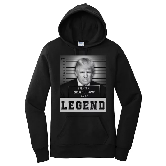 Donald Trump Mug Shot Legend Trump Mugshot 2024 Women's Pullover Hoodie