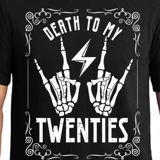 Death To My Twenties 20s 30th Birthday 30 Years Old Skeleton Pajama Set