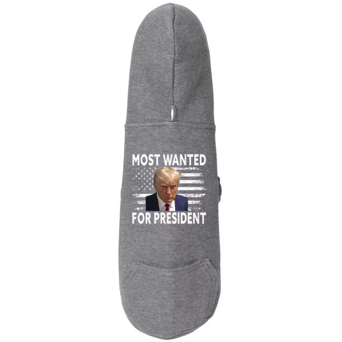 Donald Trump Most Wanted For President 2024 Doggie 3-End Fleece Hoodie