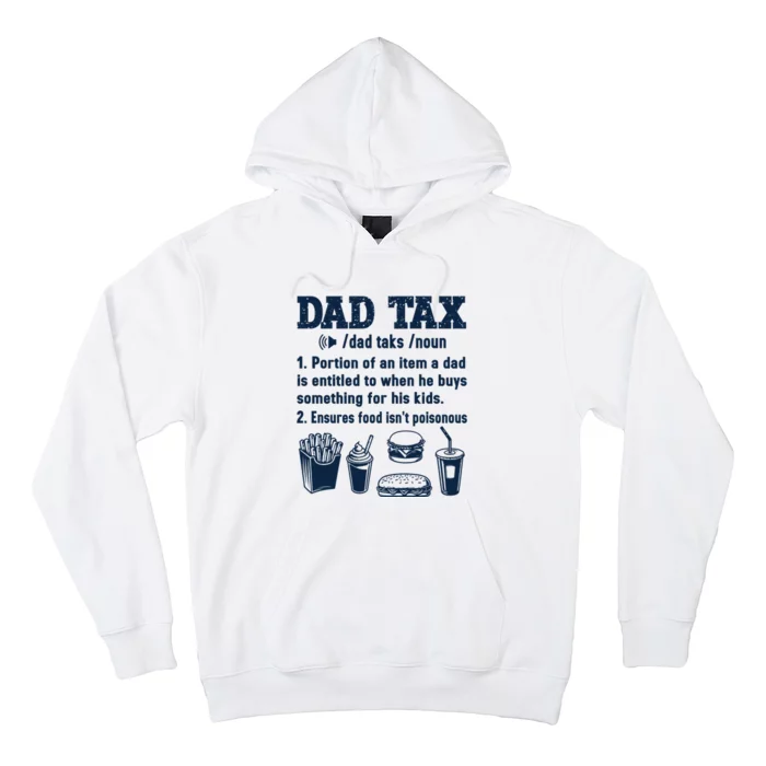 Dad Tax Making Sure Its Not Poiso Fathers Day Dad Joke Hoodie