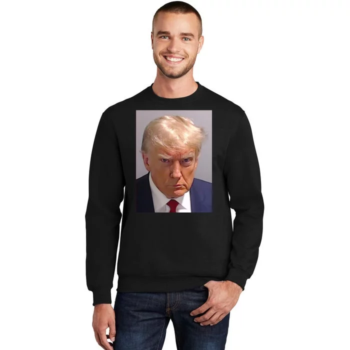 Donald Trump Mugshot Trump 2024 Tall Sweatshirt