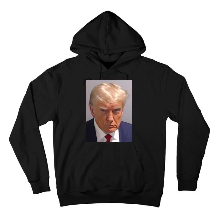 Donald Trump Mugshot Trump 2024 Tall Hoodie