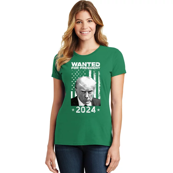 Donald Trump Mug Shot Wanted For U.S. President 2024 Women's T-Shirt