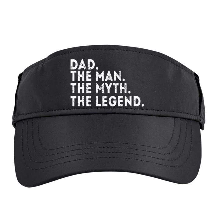 Dad The Man The Myth The Legend Fathers Day Gift Adult Drive Performance Visor