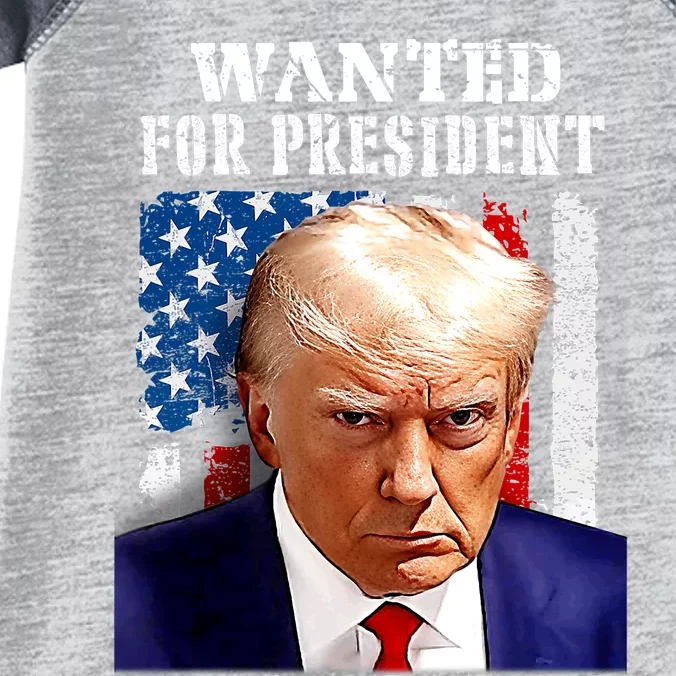 Donald Trump Mug Shot Wanted For U.S. President 2024 Infant Baby Jersey Bodysuit