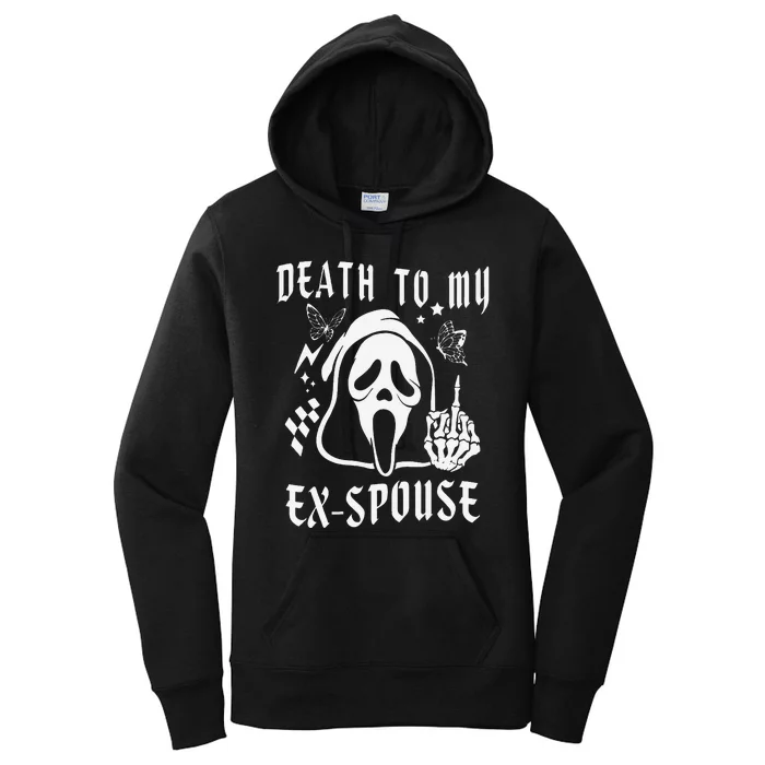 Death To My Exspouse Newly Divorce Status Ex Marriage Life Women's Pullover Hoodie