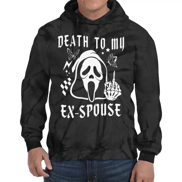 Death To My Exspouse Newly Divorce Status Ex Marriage Life Tie Dye Hoodie