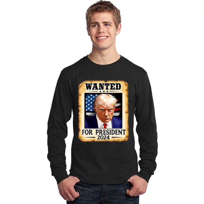 Donald Trump Mug Shot Wanted For U.S. President 2024 Tall Long Sleeve T-Shirt