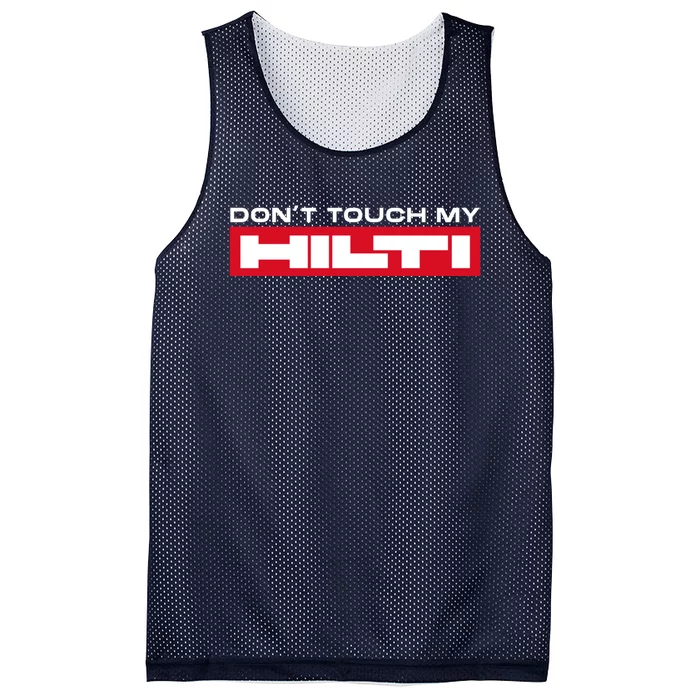 Dont Touch My Hilti Construction Site Chisel Hammer Cordless Mesh Reversible Basketball Jersey Tank