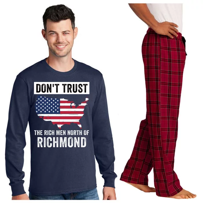 Dont Trust Men North Of Richmond Blue Collar Anthem USA Richmond Patriotic Long Sleeve Pajama Set