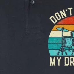 DonT Touch My Drumset Drummer Drumming Softstyle Adult Sport Polo