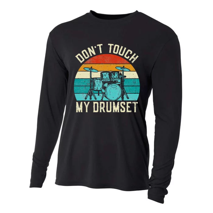 DonT Touch My Drumset Drummer Drumming Cooling Performance Long Sleeve Crew