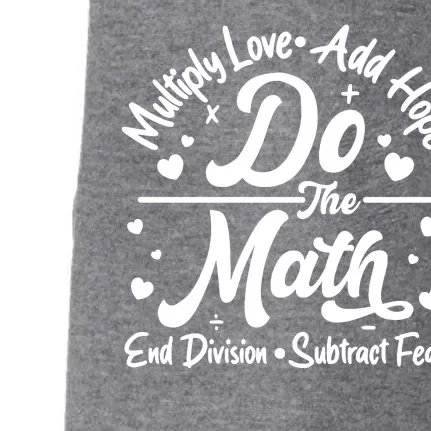 Do The Math Multiply Love Add Hope End Division Subtract Fear Doggie 3-End Fleece Hoodie