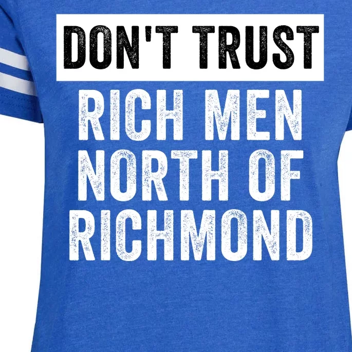 Dont Trust Men North Of Richmond Blue Collar Anthem Patriotic USA Richmond Enza Ladies Jersey Football T-Shirt