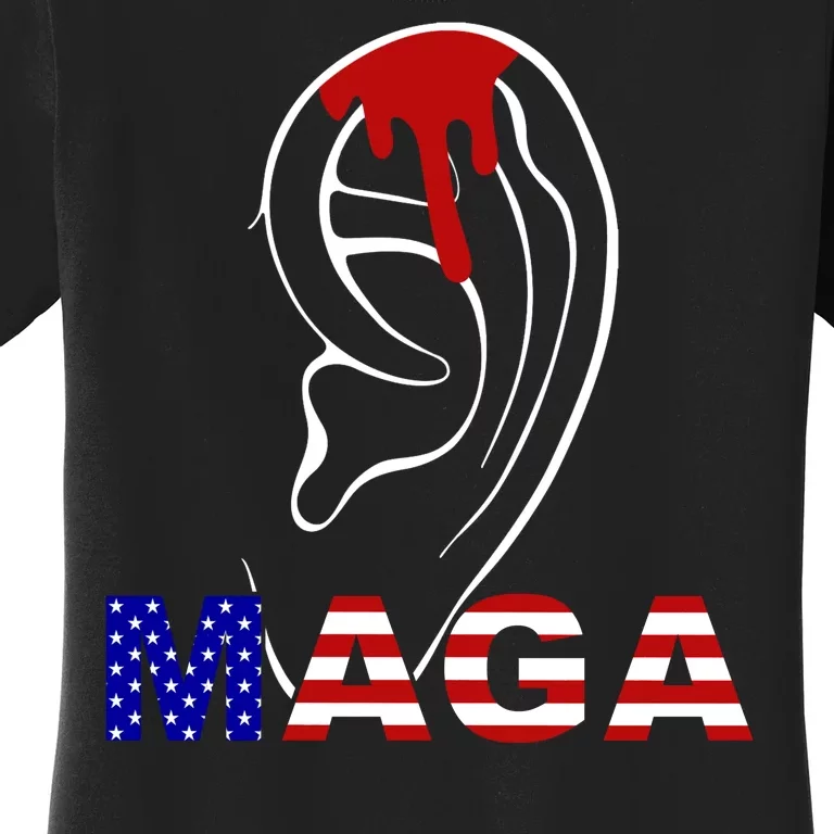 Donald Trump Maga Gun Shot To The Ear Women's T-Shirt