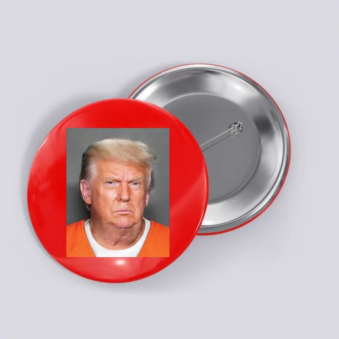 Donald Trump Mugshot MAGA 2024 Front & Back Front & Back Button