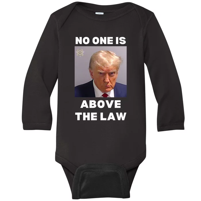 Donald Trump Mug Shot No One Is Above The Law Anti Trump Baby Long Sleeve Bodysuit