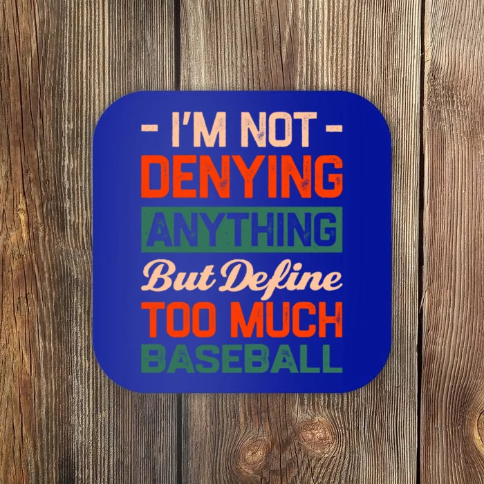 Define Too Much Baseball Funny Baseball Player Humor Gift Coaster