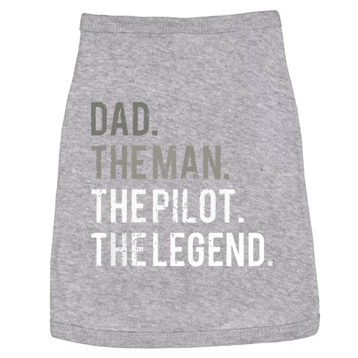 Dad The Man The Pilot The Legend Father Aviation Gift Doggie Tank