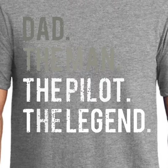 Dad The Man The Pilot The Legend Father Aviation Gift Pajama Set