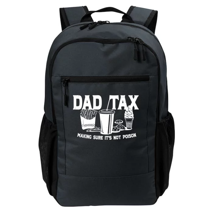 Dad Tax Making Sure Its Not Poison Daily Commute Backpack