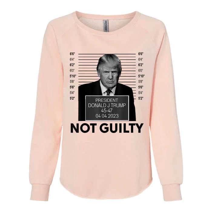 Donald Trump Mugshot Not Guilty Trump Supporter Womens California Wash Sweatshirt