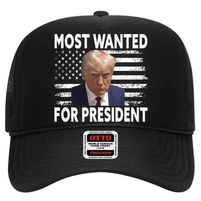 Donald Trump Most Wanted For President 2024 Pro Mugshot High Crown Mesh Trucker Hat