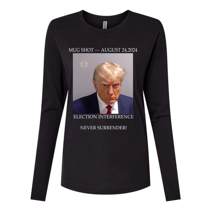 Donald Trump Mug Shot August 24 2024 Election Interference Womens Cotton Relaxed Long Sleeve T-Shirt