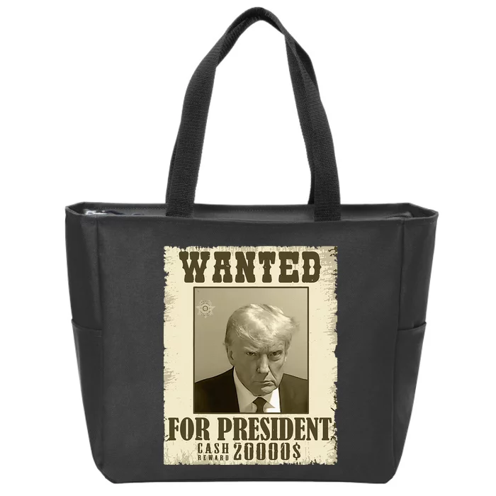 Donald Trump Mug Shot Wanted For Presidents Election Funny Zip Tote Bag