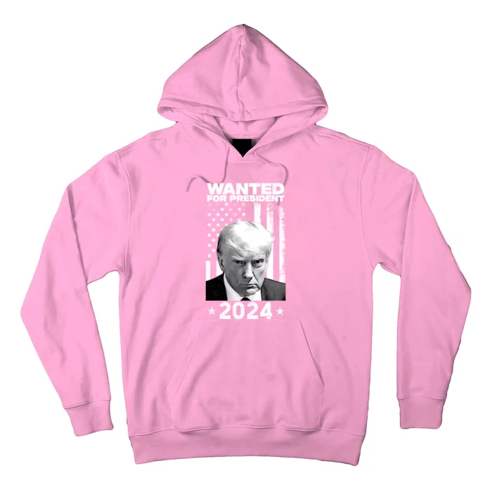 Donald Trump Mug Shot Wanted For U.S. President 2024 Hoodie