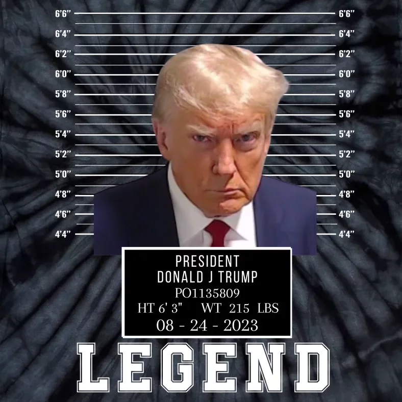 Donald Trump Mug Shot Trump Mugshot 2024 Donald Trump Legend Free Donald Trump Tie-Dye T-Shirt