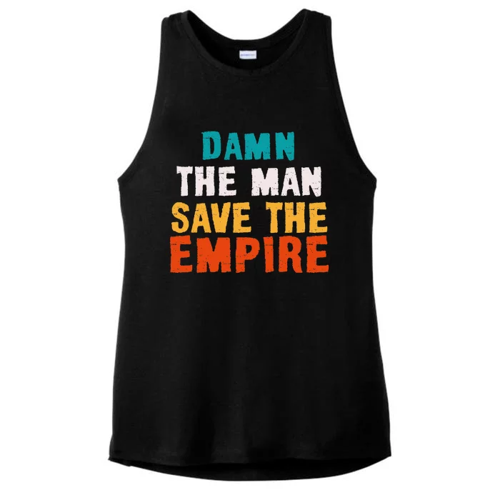 Damn The Man Save The Empire Ladies Tri-Blend Wicking Tank