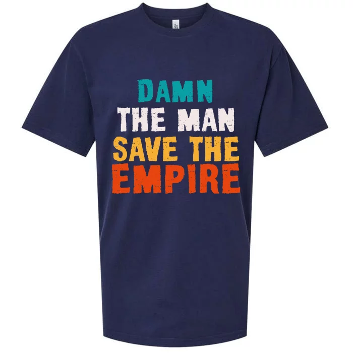 Damn The Man Save The Empire Sueded Cloud Jersey T-Shirt