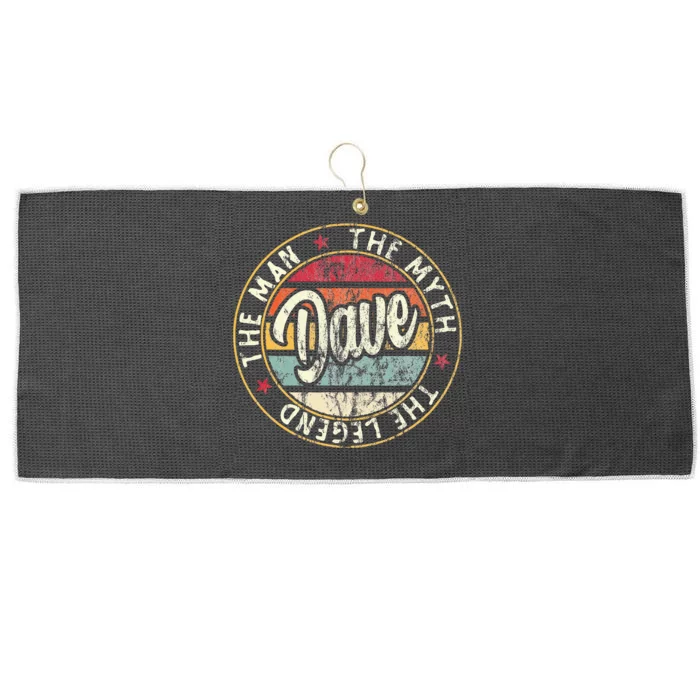 Dave The Man The Myth The Legend First Name Dave Large Microfiber Waffle Golf Towel