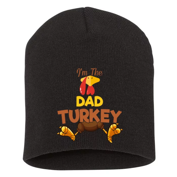 Dad Turkey Matching Family Group Thanksgiving Gifts Short Acrylic Beanie