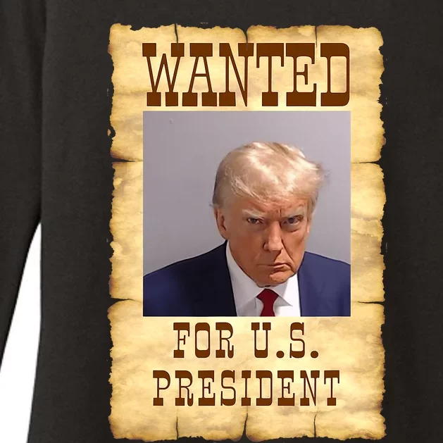 Donald Trump Mug Shot Wanted For US President Womens CVC Long Sleeve Shirt