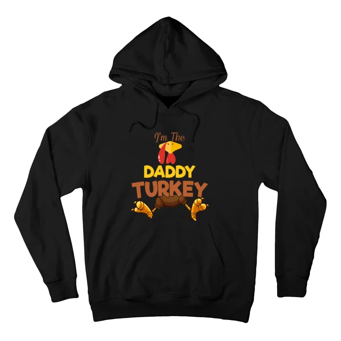 Daddy Turkey Matching Family Group Thanksgiving Gifts Hoodie