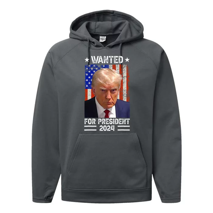 Donald Trump Mug Shot Wanted For U.S. President 2024 Performance Fleece Hoodie