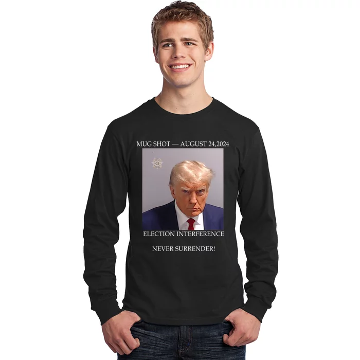 Donald Trump Mug Shot August 24 2024 Election Interference Long Sleeve Shirt