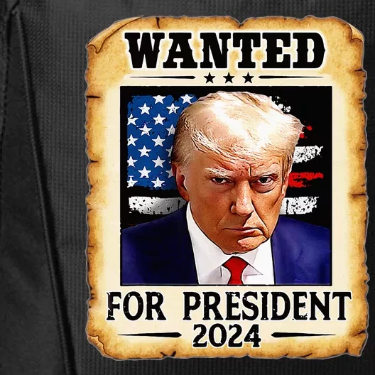 Donald Trump Mug Shot Wanted For U.S. President 2024 City Backpack