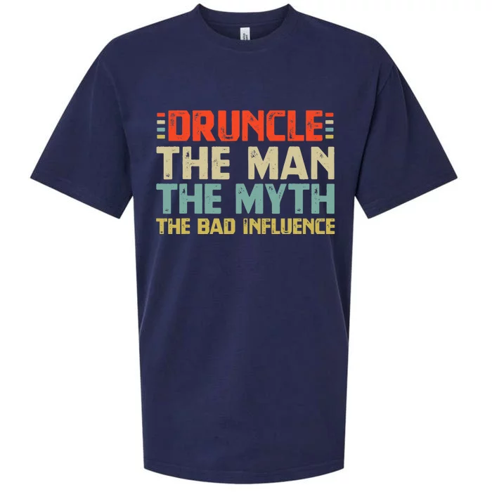 Druncle The Man The Myth The Bad Influence Sueded Cloud Jersey T-Shirt