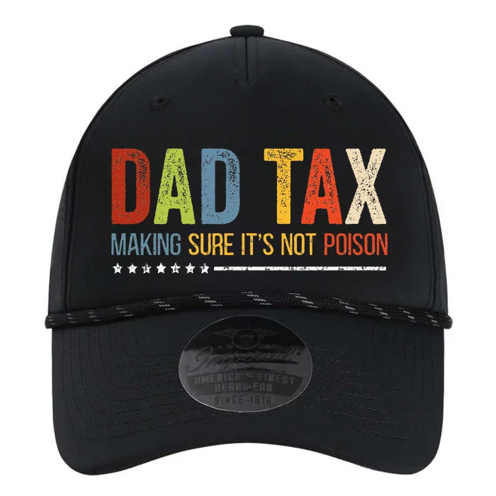 Dad Tax Making Sure ItS Not P.O.I.S.O.N Fathers Day Performance The Dyno Cap