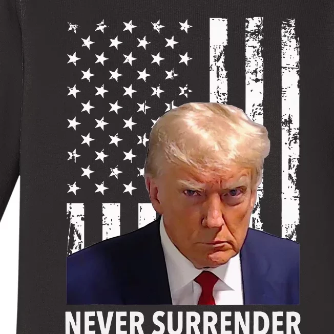 Donald Trump Mug Shot Never Surrender American Flag Trump Baby Long Sleeve Bodysuit